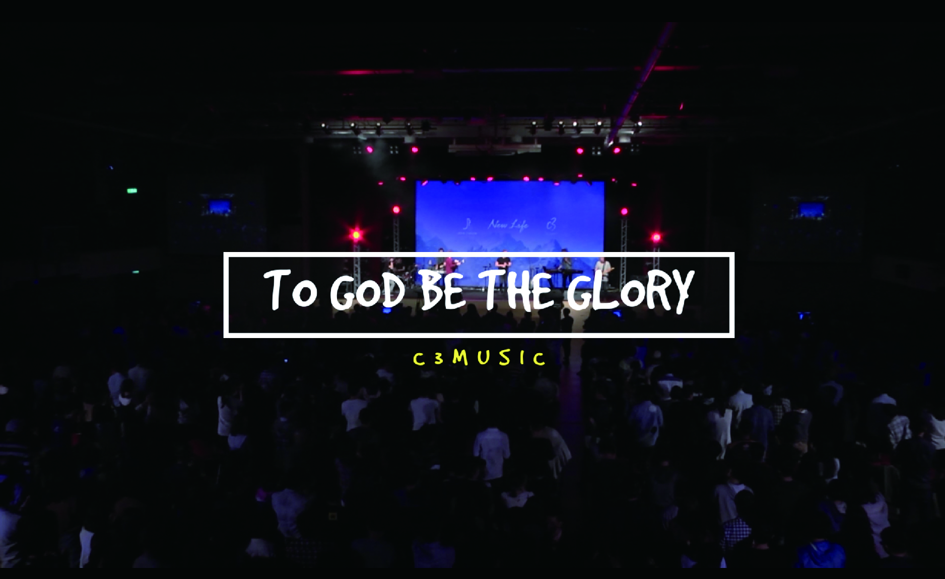 澳洲C3敬拜樂團 &#8211; To God be the glory
