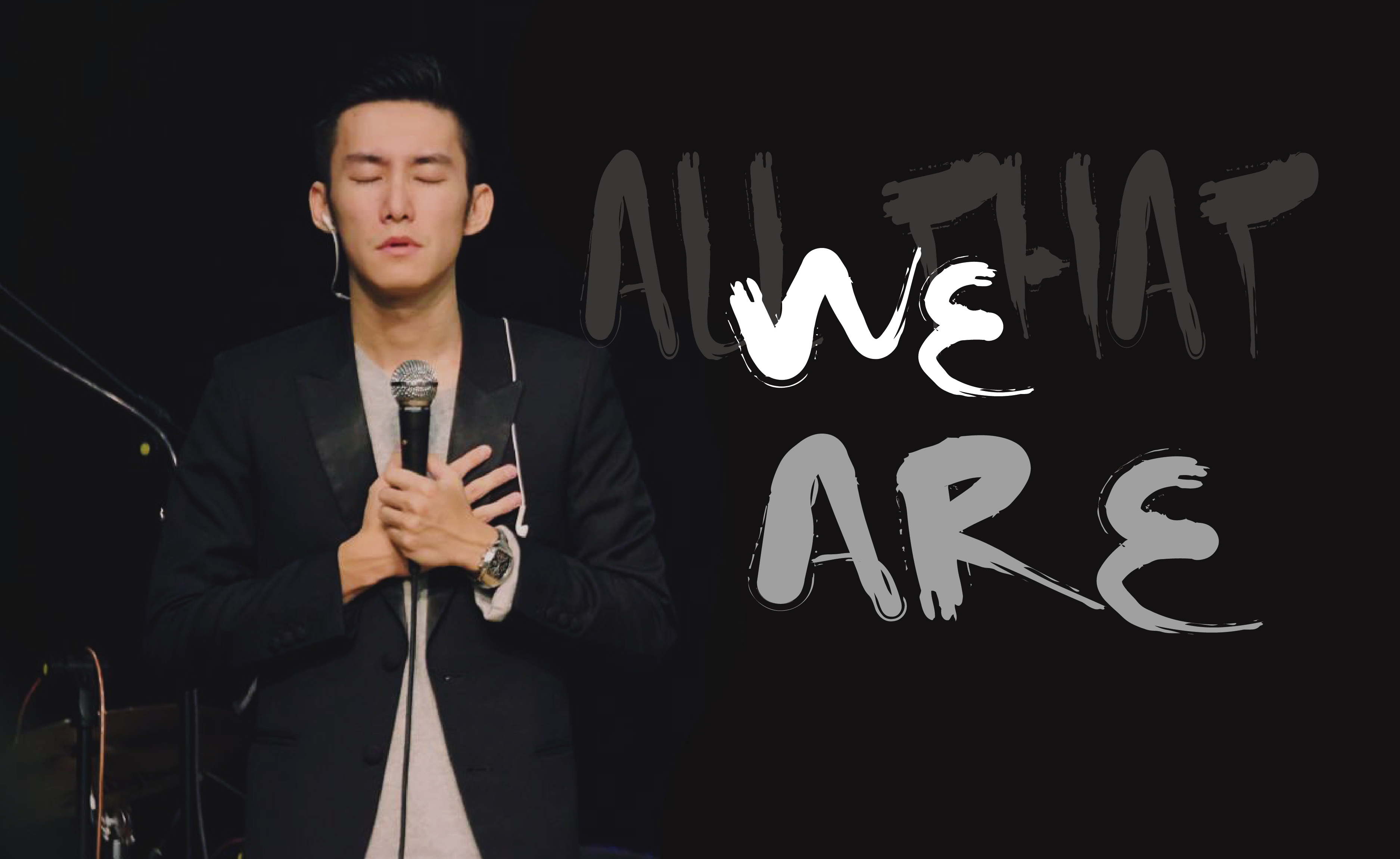 All That We Are